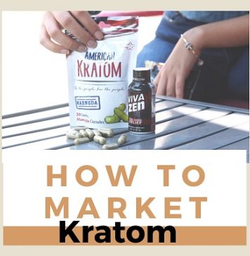 How To Market Kratom